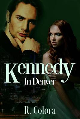 Book cover for Kennedy in Denver