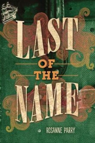 Cover of Last of the Name