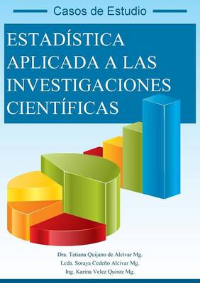 Cover of Estadistica Aplicada a Las Investigaciones Cientificas