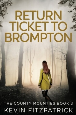 Cover of Return Ticket to Brompton