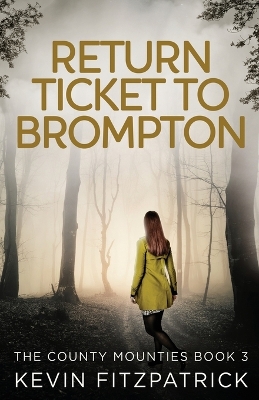 Cover of Return Ticket to Brompton