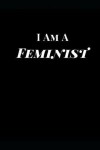 Book cover for I Am a Feminist
