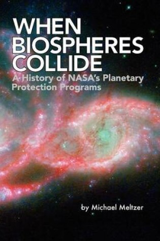 Cover of When Biospheres Collide