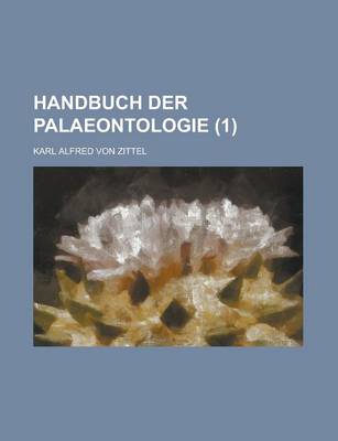 Book cover for Handbuch Der Palaeontologie (1 )