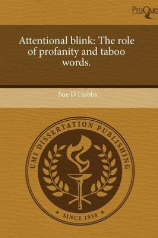 Cover of Attentional Blink: The Role of Profanity and Taboo Words