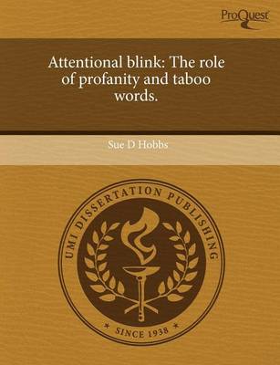 Book cover for Attentional Blink: The Role of Profanity and Taboo Words