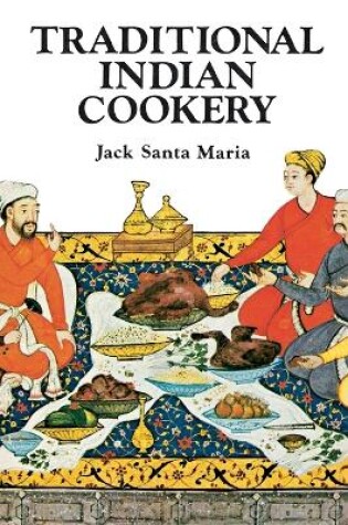 Cover of Traditional Indian Cookery