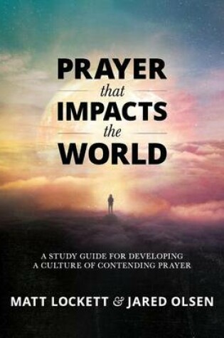 Cover of Prayer that Impacts the World