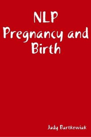 Cover of NLP Pregnancy and Birth