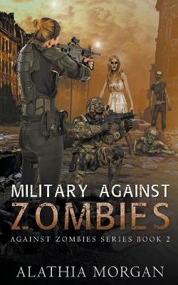Book cover for Military Against Zombies
