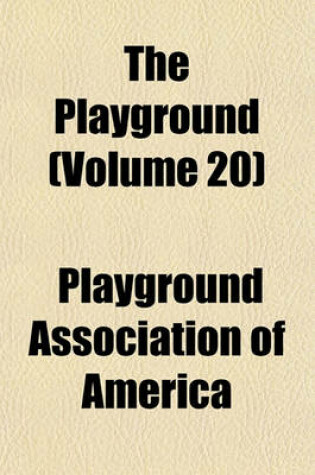 Cover of The Playground (Volume 20)