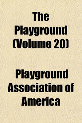 Book cover for The Playground (Volume 20)