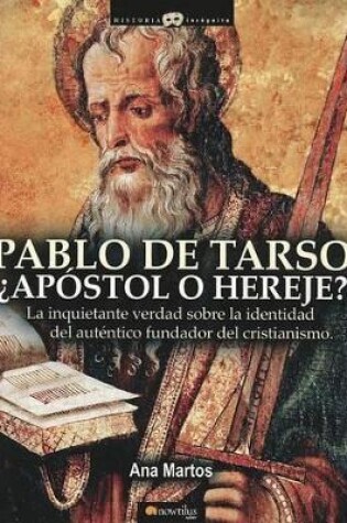 Cover of Pablo de Tarso, ?Apostol O Hereje?