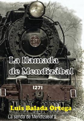 Book cover for La Llamada de Mendizabal