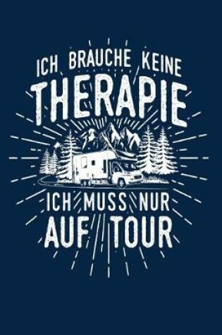 Cover of Therapie? Lieber auf Tour