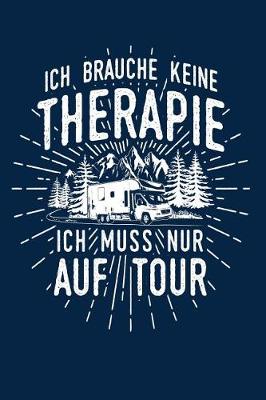 Book cover for Therapie? Lieber auf Tour