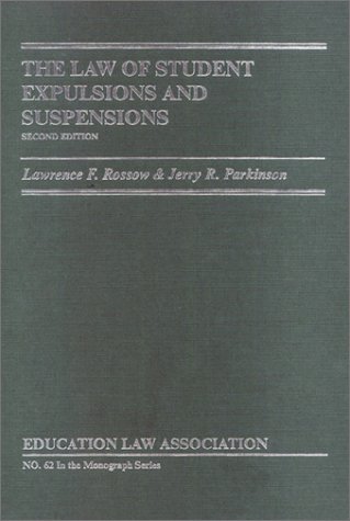 Cover of The Law of Student Expulsions and Suspensions 1999