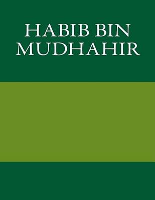 Book cover for Habib Bin Mudhahir