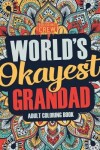 Book cover for Worlds Okayest Grandad