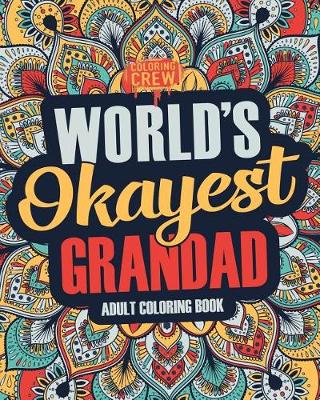 Cover of Worlds Okayest Grandad