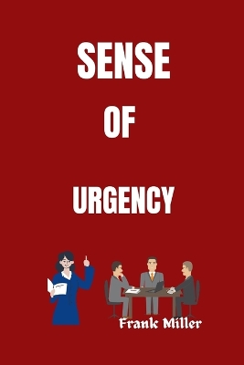 Book cover for Sense of urgency