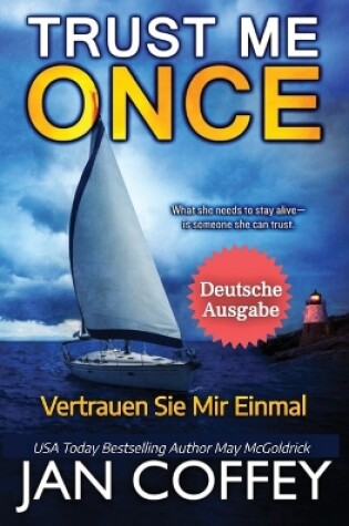 Cover of Trust Me Once (Vertrauen Sie Mir Einmal)