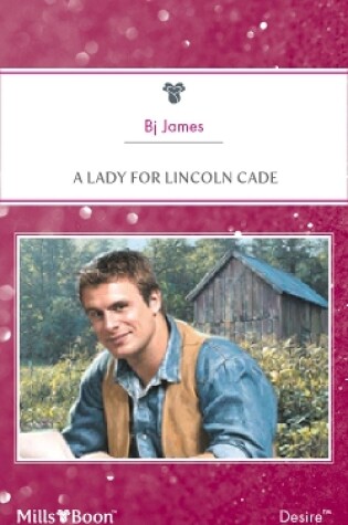 Cover of A Lady For Lincoln Cade