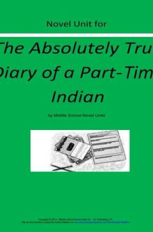 Cover of Novel Unit for The Absolutely True Diary of a Part Time Indian