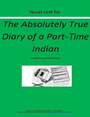 Book cover for Novel Unit for The Absolutely True Diary of a Part Time Indian