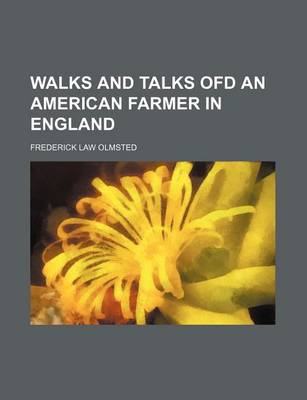 Book cover for Walks and Talks Ofd an American Farmer in England