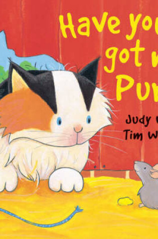 Cover of Have You Got My Purr?