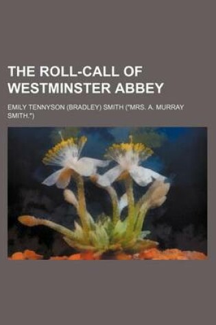 Cover of The Roll-Call of Westminster Abbey