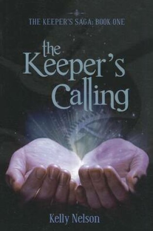 Cover of The Keeper's Calling