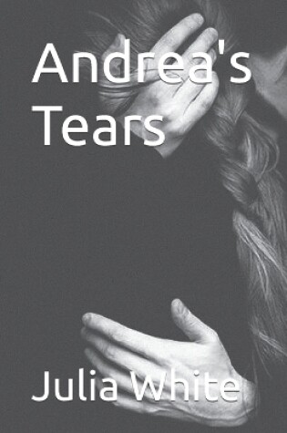 Cover of Andrea's Tear's