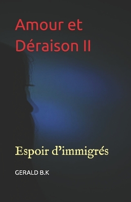 Cover of Amour et Déraison II