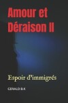 Book cover for Amour et Déraison II