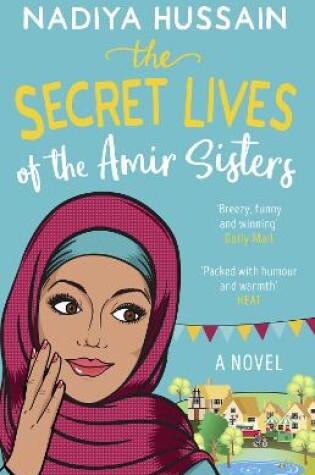 Cover of The Secret Lives of the Amir Sisters