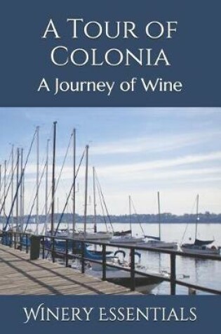 Cover of A Tour of Colonia