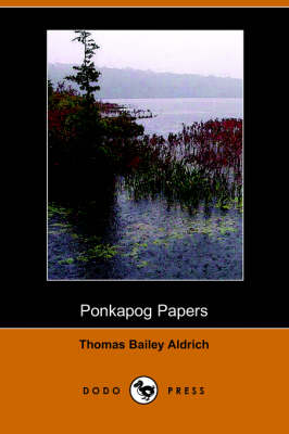 Book cover for Ponkapog Papers (Dodo Press)