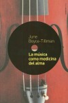 Book cover for La Musica Como Medicina del Alma