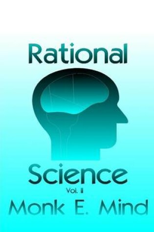 Cover of Rational Science Vol. II