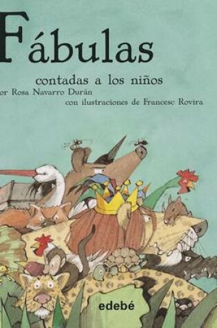 Cover of Fabulas Contadas a Los Ninos