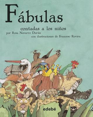 Book cover for Fabulas Contadas a Los Ninos