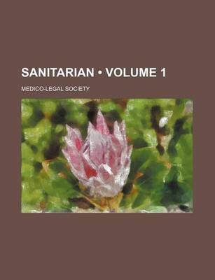 Book cover for Sanitarian (Volume 1)