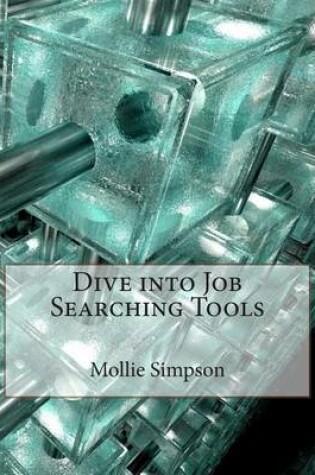 Cover of Dive Into Job Searching Tools