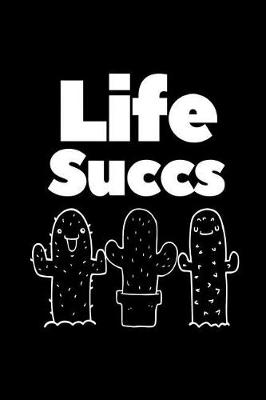 Book cover for Life Succs