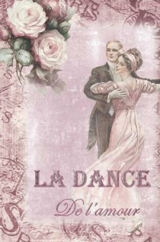 Cover of La Dance De l'amour Mots D'amour