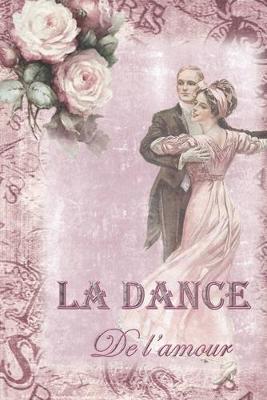 Book cover for La Dance De l'amour Mots D'amour