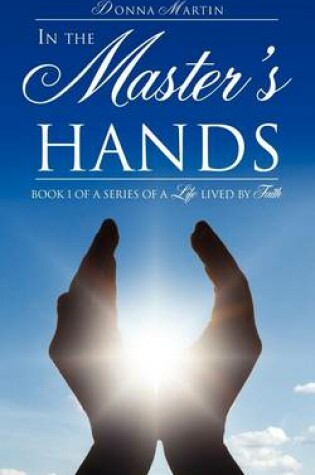 Cover of In the Master's Hands