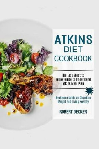 Cover of Atkins Diet Cookbook